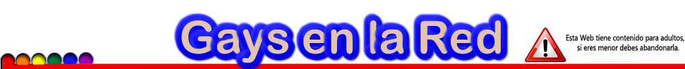 Gays Espa&ntilde;a, cruising gay en espa&ntilde;a, chat gay, contactos gay, sexo gay, homosexuales Espa&ntilde;a