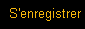 S'enregistrer